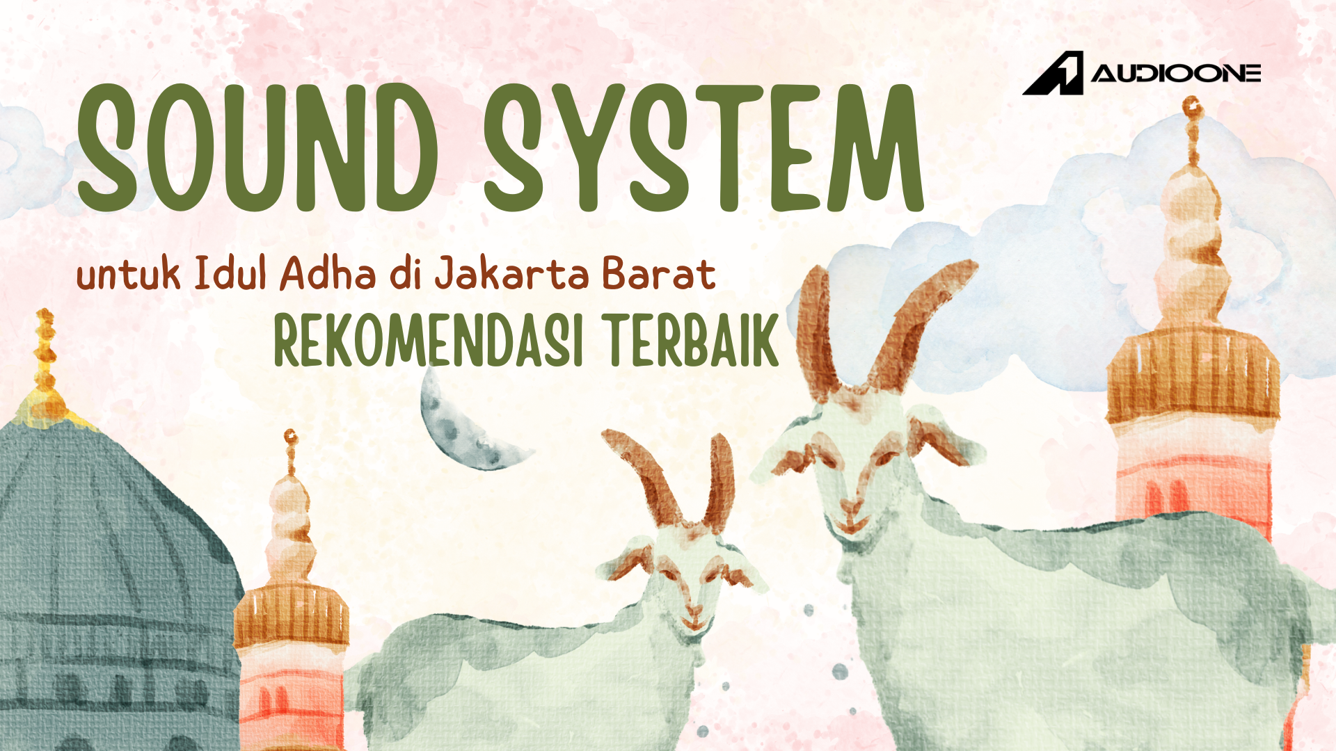 Sound system outdoor untuk Idul Adha di Jakarta Barat