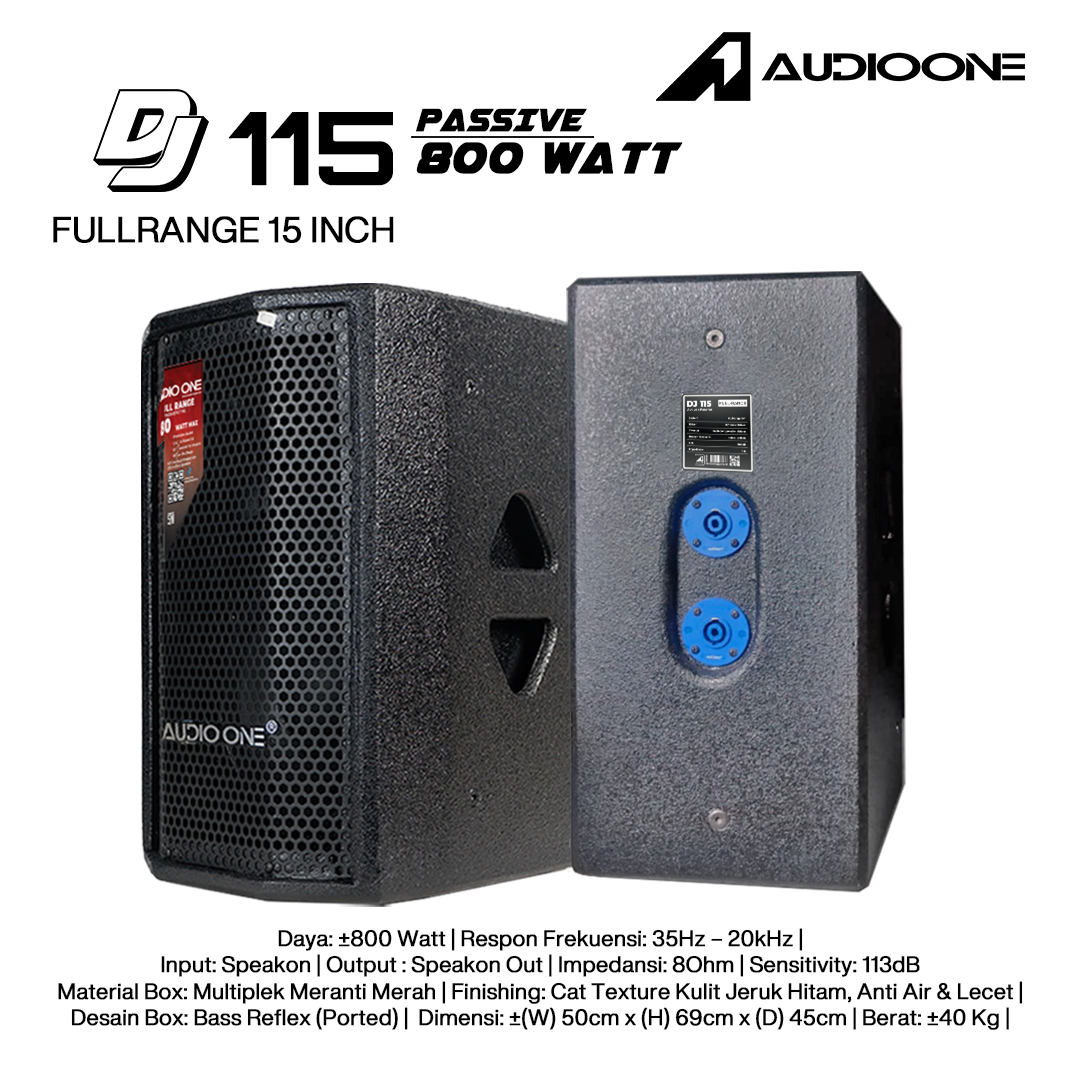 Audio One Speaker 15Inch Pasif 800W DJ-115P