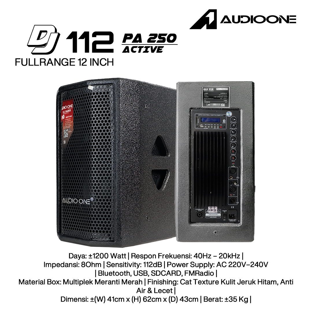 Audio One Speaker 12Inch Aktif 1200W DJ-112A PA-250