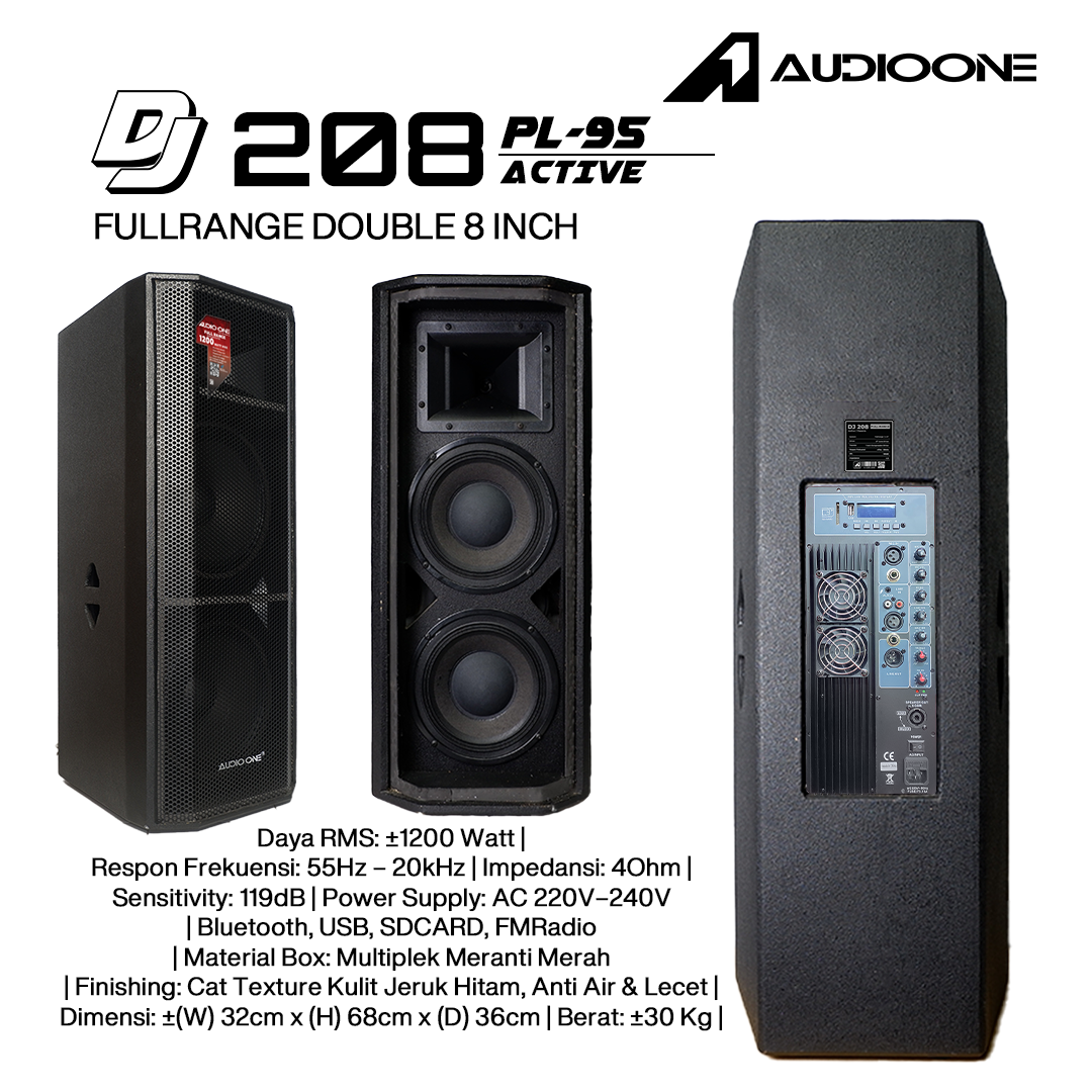 Audio One Speaker DJ-208 Double 8 Inch Aktif 1200W PL-95
