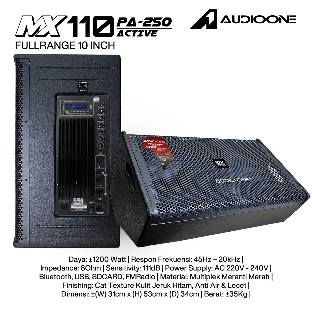 Audio One Speaker Monitor MX 10Inch Aktif 1200W PA-250 MX 110A