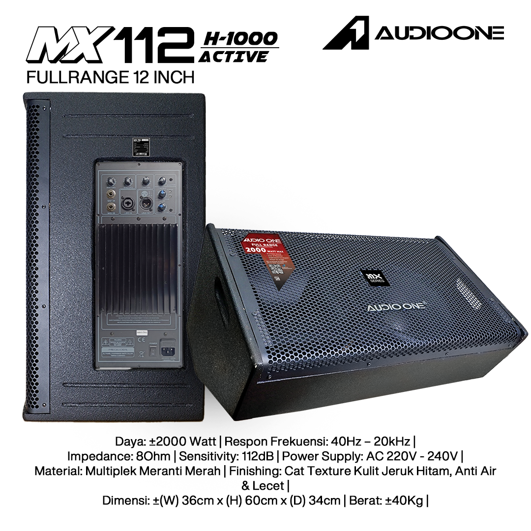 Audio One Speaker Monitor MX 12Inch Aktif 2000W H-1000 MX 112A