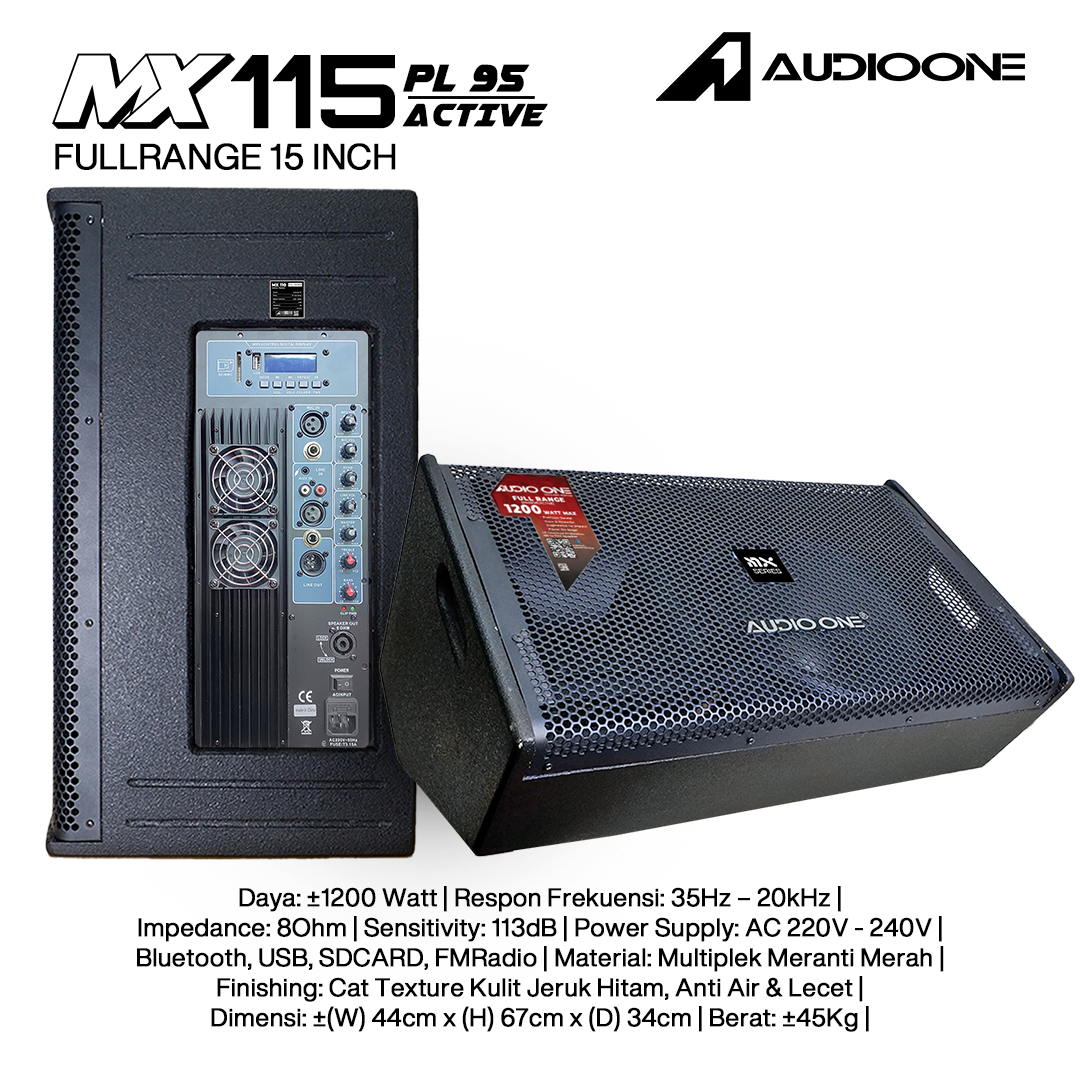 Audio One Speaker Monitor MX 15Inch Aktif 1200W PL-95 MX 115A